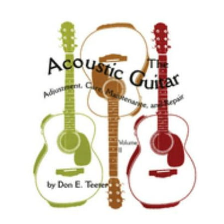 The Acoustic Guitar Vol. II : Adjustment Care Maintenance and Repair 9780806130859 Used / Pre-owned