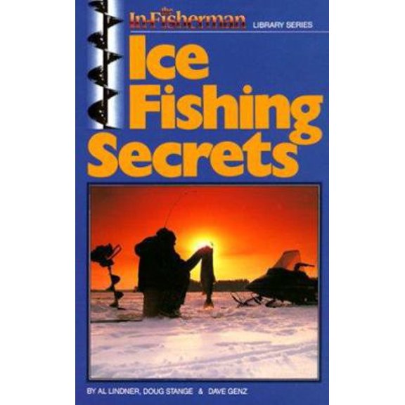 Pre-Owned Ice Fishing Secrets (Paperback) 0929384199 9780929384191