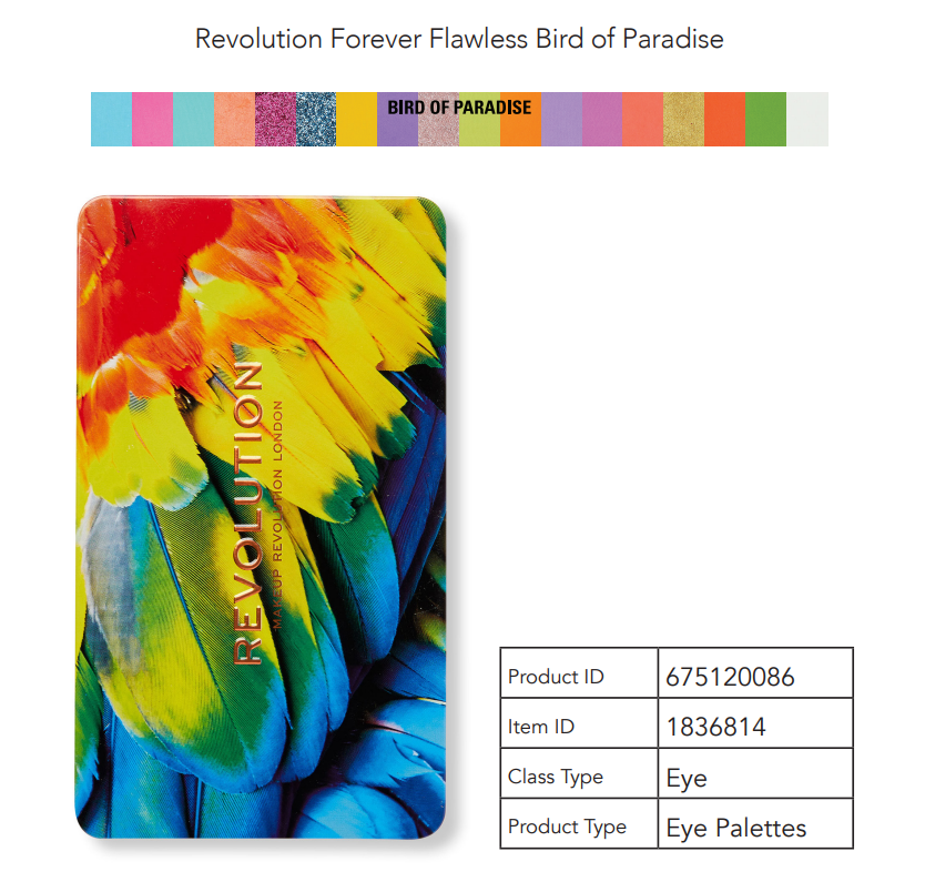Revolution Forever Flawless Bird of Paradise