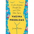thumbnail image 1 of Vagina Problems: Endometriosis, Painful Sex, and Other Taboo Topics, 1 of 2