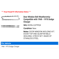 thumbnail image 2 of Door Window Belt Weatherstrip - Compatible with 1968 - 1970 Dodge Charger 1969, 2 of 2
