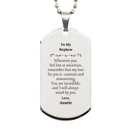 Engraved Silver Dog Tag for Nephew - Remember My Unwavering Love - Inspirational Gift for Birthday, Christmas, or Graduation - Supportive Auntie Message - Unique Nephew Gift Idea