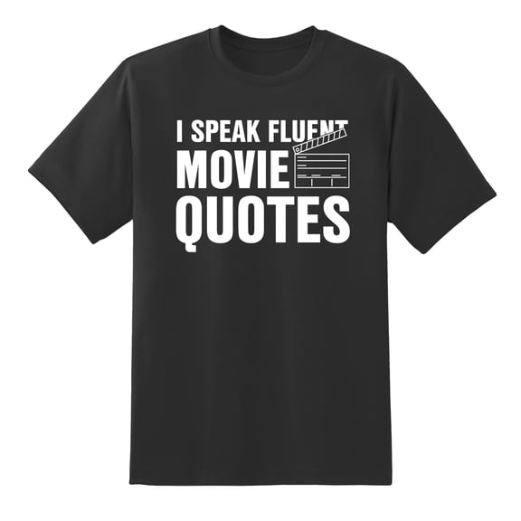 I Speak Fluent Movie Quotes Funny Short Sleeve Mens Graphic T Shirts Black,3XL