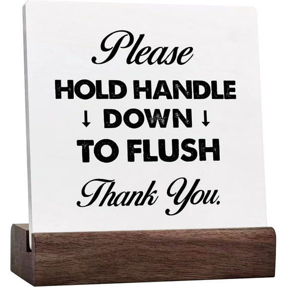 Please Hold Handle Down To Flush Thank You Ceramic Desk Sign Desk Decor,Funny Bathroom Sign Decor,Plaque For Restroom Toilet Shelf Table Decorations