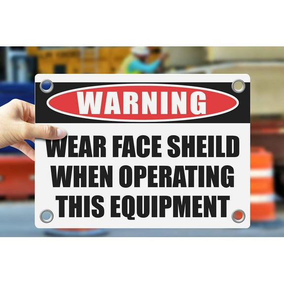 WEAR FACE SHIELD WHEN USING THIS EQUIPMENT | Warning Notice Caution Danger 3mm PVC Sign