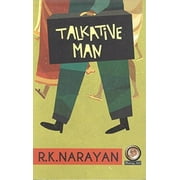 Talkative Man, R.K. Narayan