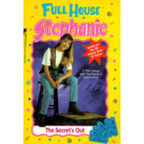 Pre-Owned The Secret's Out (Full House Stephanie) Paperback
