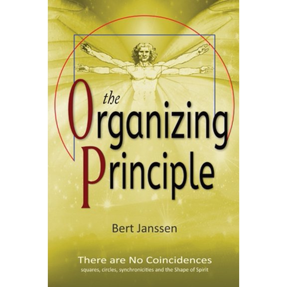 Pre-Owned The Organizing Principle: There are No Coincidences (Paperback) 1734217189 9781734217186