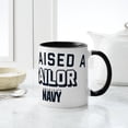 thumbnail image 6 of CafePress - U.S. Navy I Raised A Sailor - 11 oz Ceramic Mug - Novelty Coffee Tea Cup, 6 of 6