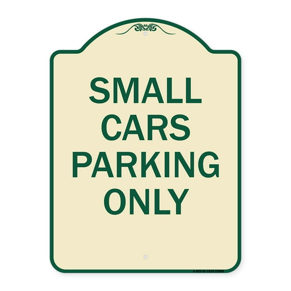 SignMission Designer Series Sign - Small Cars Parking Only | Tan & Green 18" x 24" Heavy-Gauge Aluminum Architectural Sign | Protect Your Business & Municipality | Made in the USA