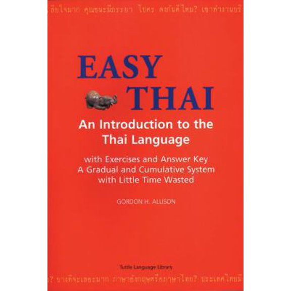 Pre-Owned Easy Thai: An Introduction to the Thai Language (Thai Edition) (Paperback) 0804801592 9780804801591