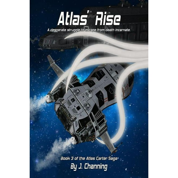 Atlas Carter Saga Atlas' Rise, Book 3, (Paperback)