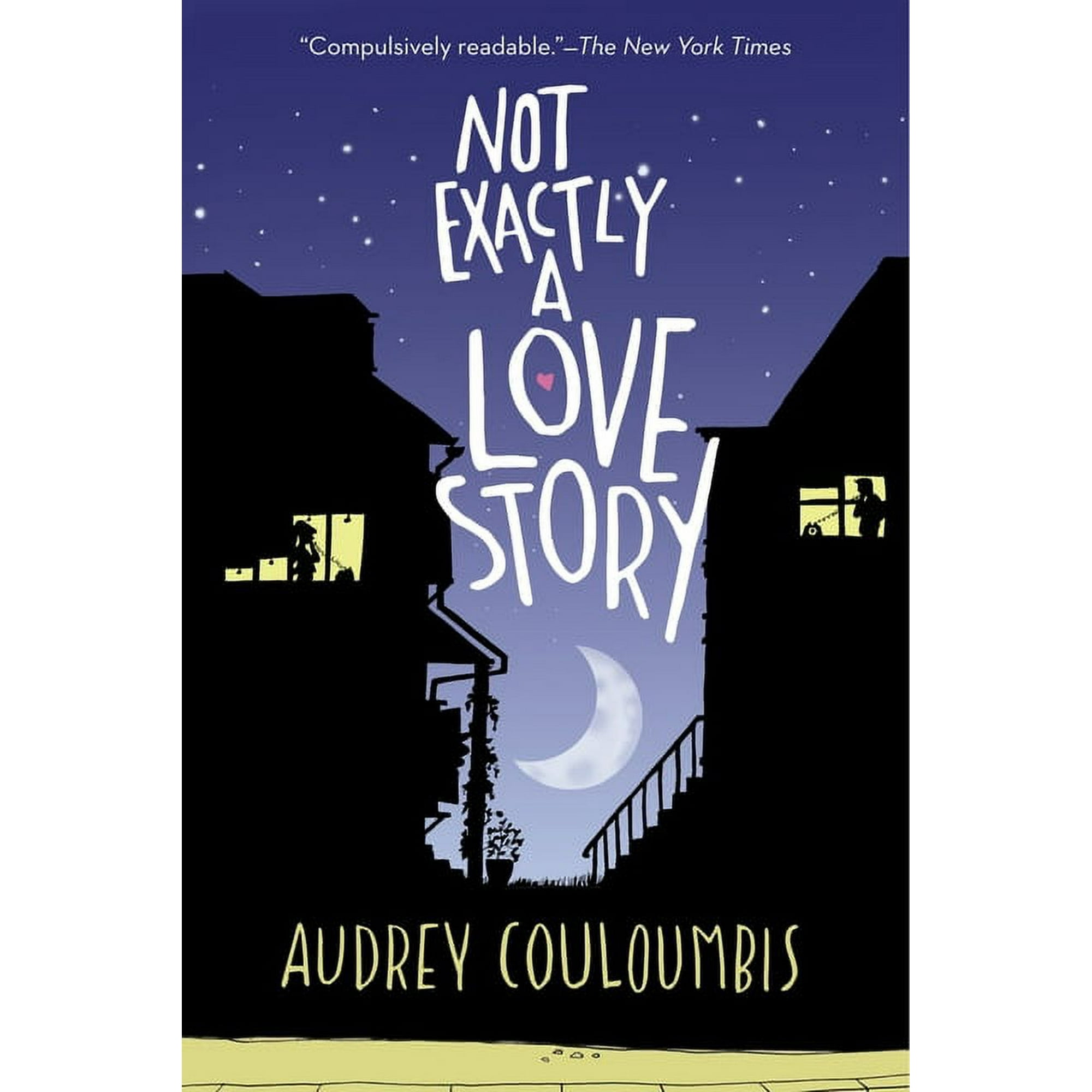 Not Exactly a Love Story (Paperback)