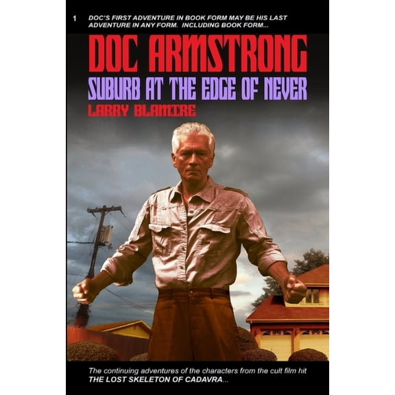 Doc Armstrong: Suburb at the Edge of Never
