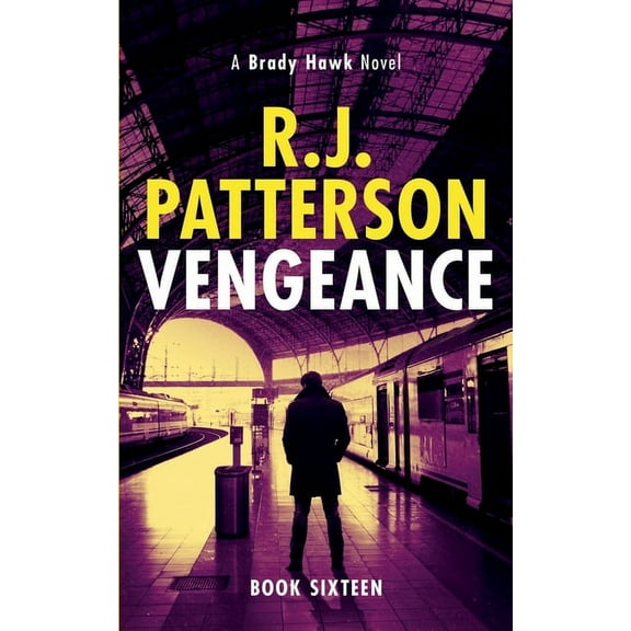 Vengeance (Paperback) by R J Patterson