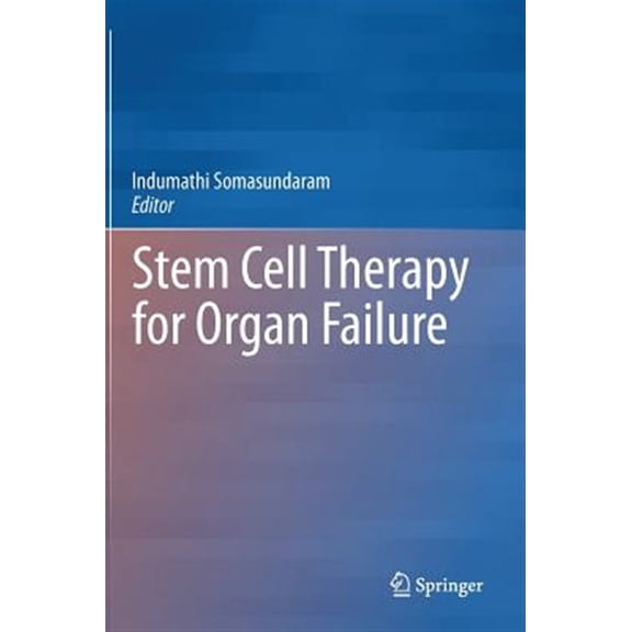 Pre-Owned Stem Cell Therapy for Organ Failure, (Hardcover)