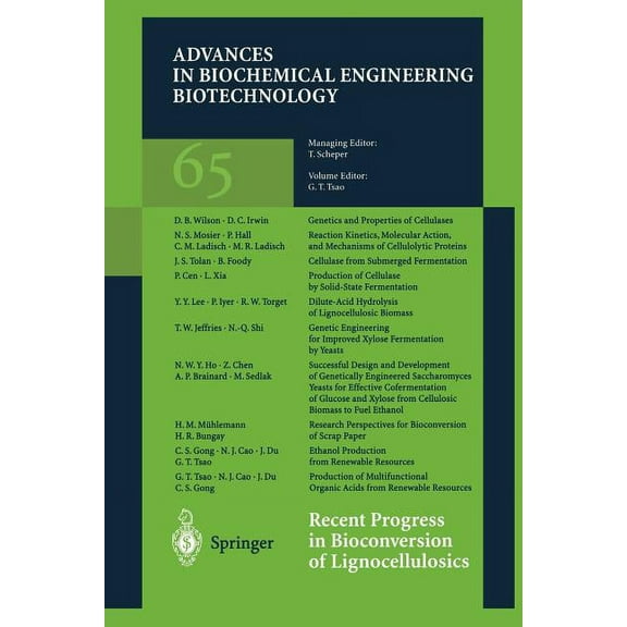 Advances in Biochemical Engineering & Recent Progress in Bioconversion of Lignocellulosics, Book 65, (Paperback)