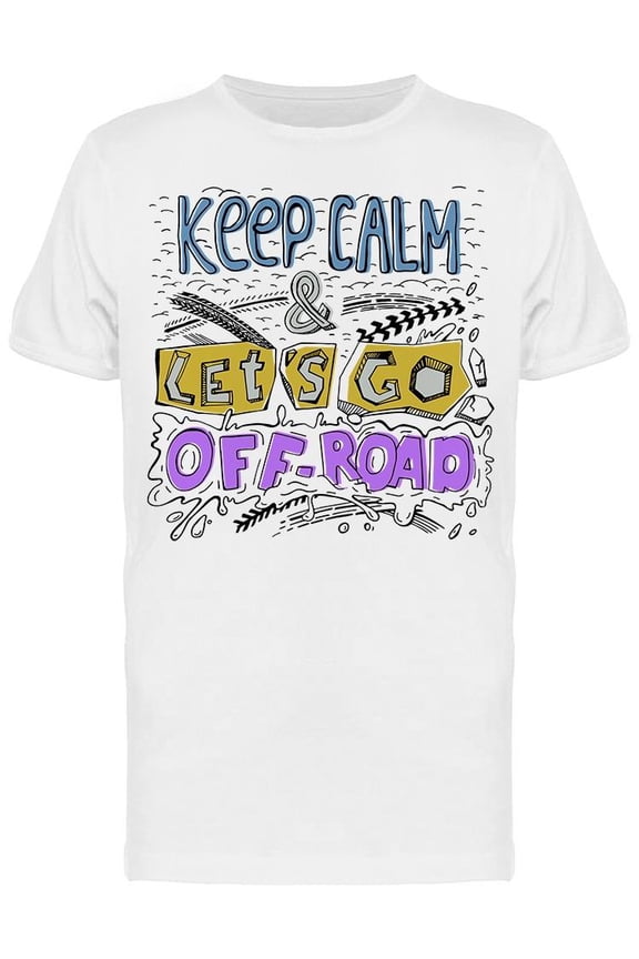 Keep Calm. Banner T-Shirt Men -Image by Shutterstock, Male Small