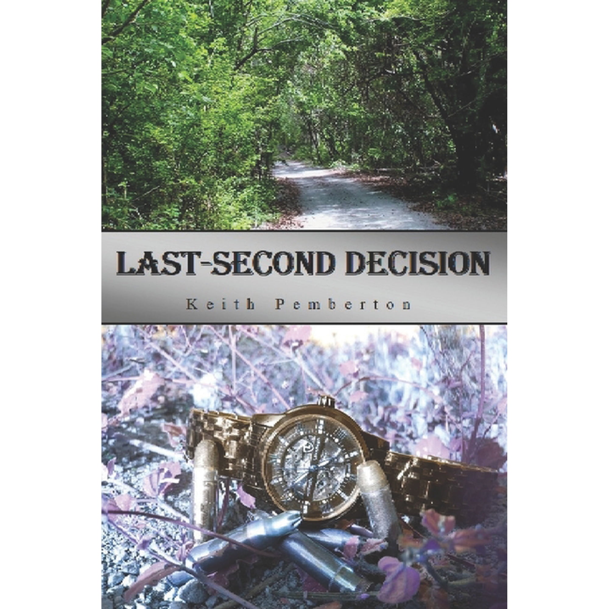 Last-Second Decision (Paperback)
