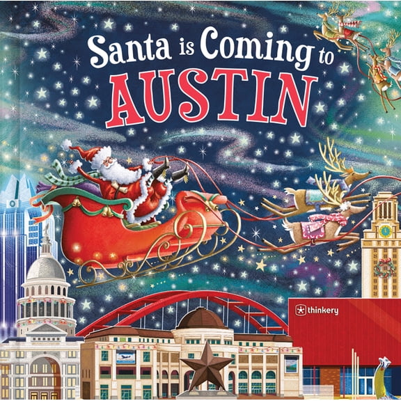 Santa Is Coming... Santa Is Coming to Austin, (Hardcover)