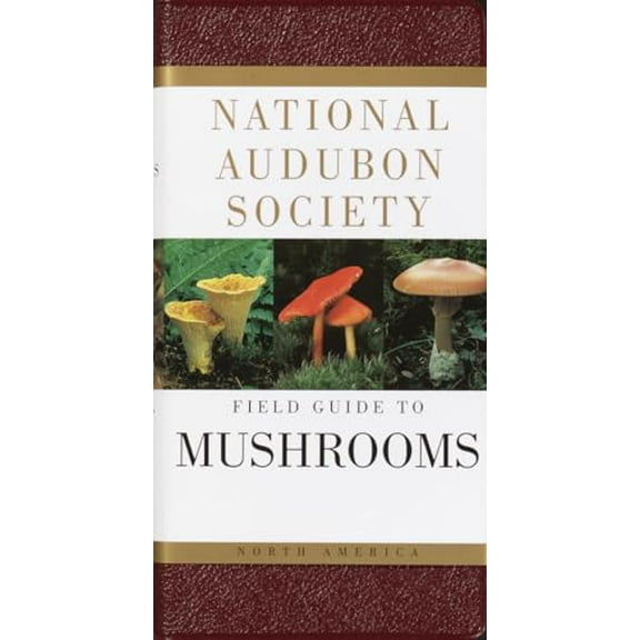 Pre-Owned National Audubon Society Field Guide to North American Mushrooms (Hardcover) 0394519922 9780394519920