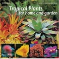 thumbnail image 1 of Pre-Owned Tropical Plants for Home and Garden (Paperback) 0500283419 9780500283417, 1 of 1