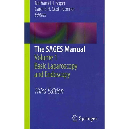 The Sages Manual: Basic Laparoscopy and Endoscopy