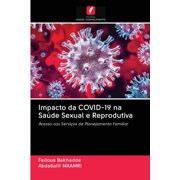 Impacto da COVID-19 na Saúde Sexual e Reprodutiva (Paperback)