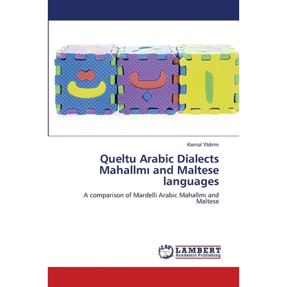 Queltu Arabic Dialects Mahallmı and Maltese languages, (Paperback)
