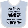 thumbnail image 3 of Inktastic My Mom is a Nurse and a Hero Boys or Girls Baby Bib, 3 of 4