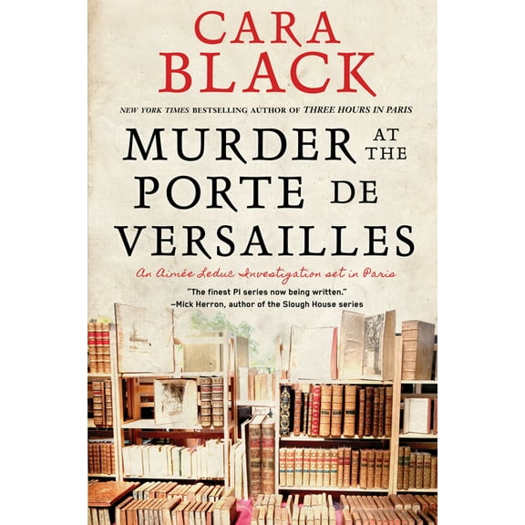 An Aimée Leduc Investigation: Murder at the Porte de Versailles (Series #20) (Hardcover)