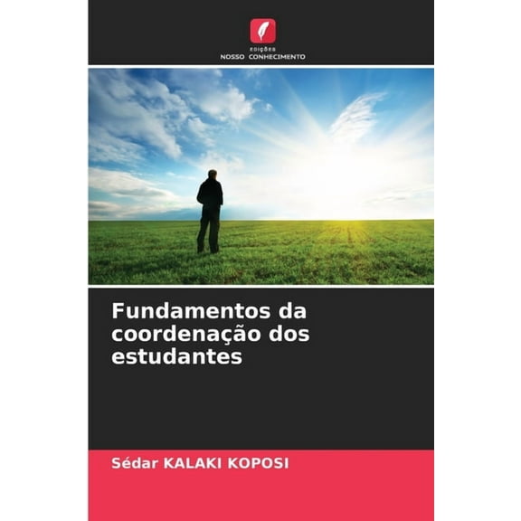 Fundamentos da coordenação dos estudantes, (Paperback)