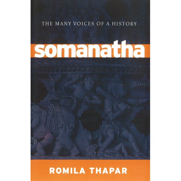 Somanatha: The Many Voices of a History (Hardcover - Used) 1844670201 9781844670208