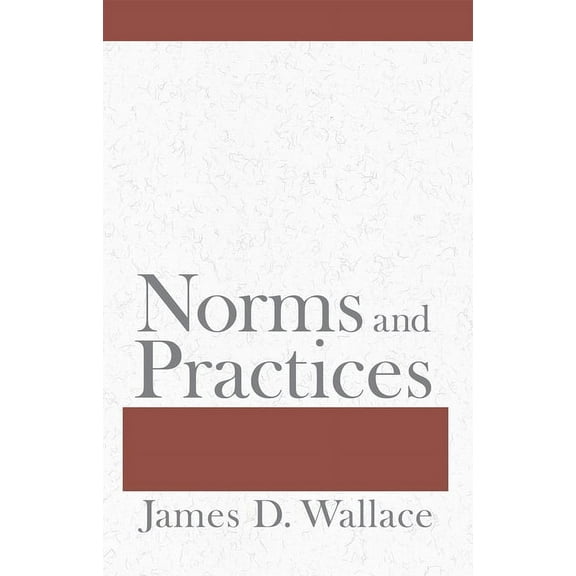 Norms and Practices, (Hardcover)