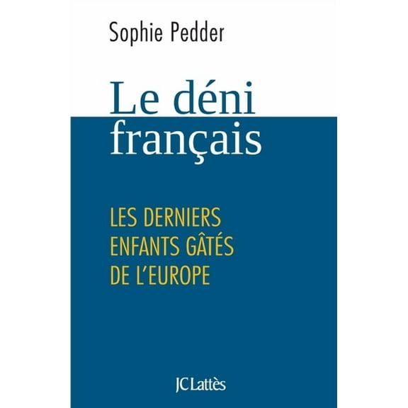 Essais Et Documents Le déni français, (Paperback)