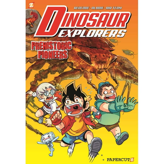 Dinosaur Explorers: Prehistoric Pioneers (Hardcover)