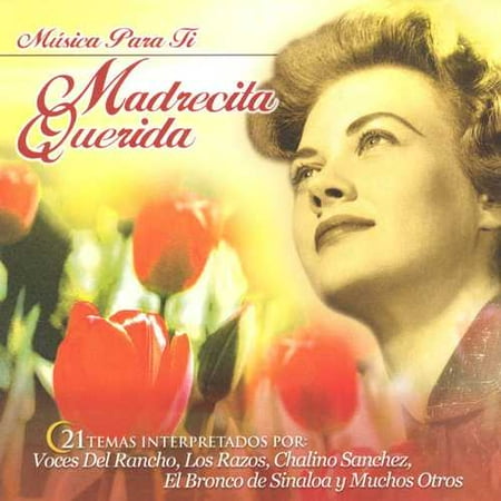 Musica Para Ti Madrecita Querida