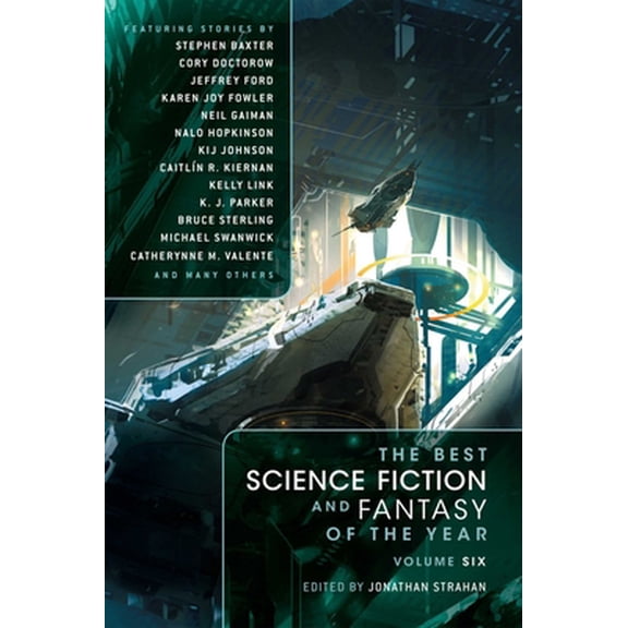 Pre-Owned The Best Science Fiction and Fantasy of the Year, Volume Six (Paperback) 1597803456 9781597803458