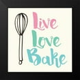 thumbnail image 2 of Z Studio 20x20 Black Modern Framed Museum Art Print Titled - Live Love Bake, 2 of 5