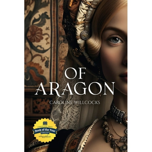 Of Aragon, (Hardcover)
