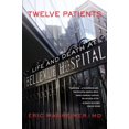 thumbnail image 1 of Douze Patients: Vie et Mort à l'Hôpital de Bellevue, 1 of 3