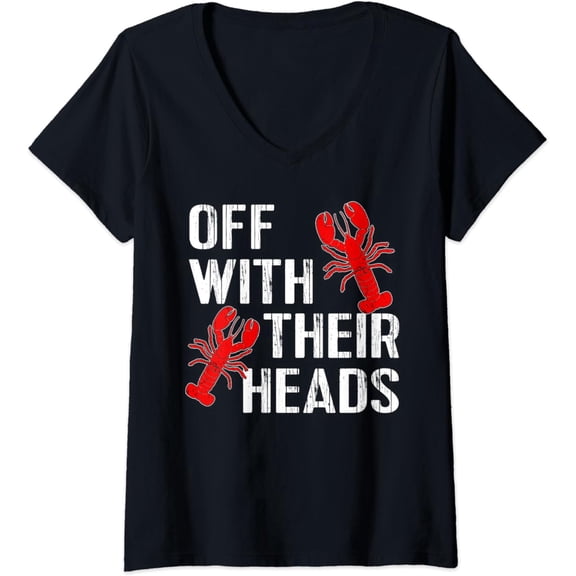 Womens Crawfish Boil Funny Crayfish Off With Their Heads Crawfish V-Neck T-Shirt