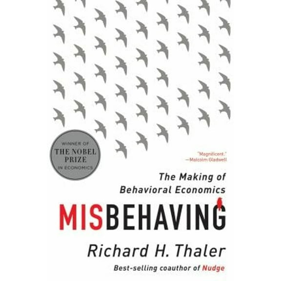 Pre-Owned Misbehaving: The Making of Behavioral Economics (Paperback 9780393352795) by Richard H Thaler