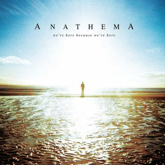 Anathema - WE'RE HERE BECAUSE WE'RE HERE - Music & Performance - CD