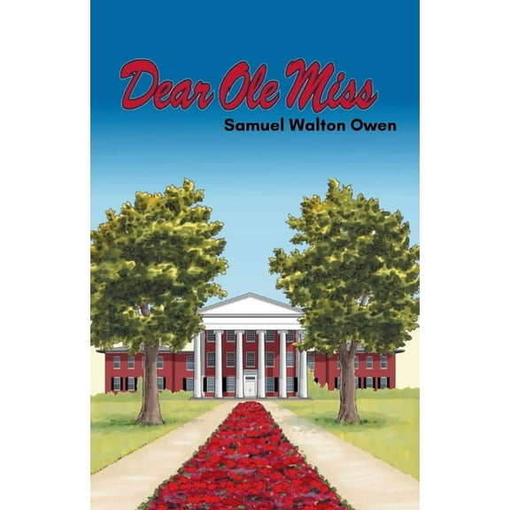 Dear Ole Miss, (Paperback)