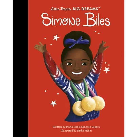 Maria Isabel Sanchez Vegara: Simone Biles (Hardcover)