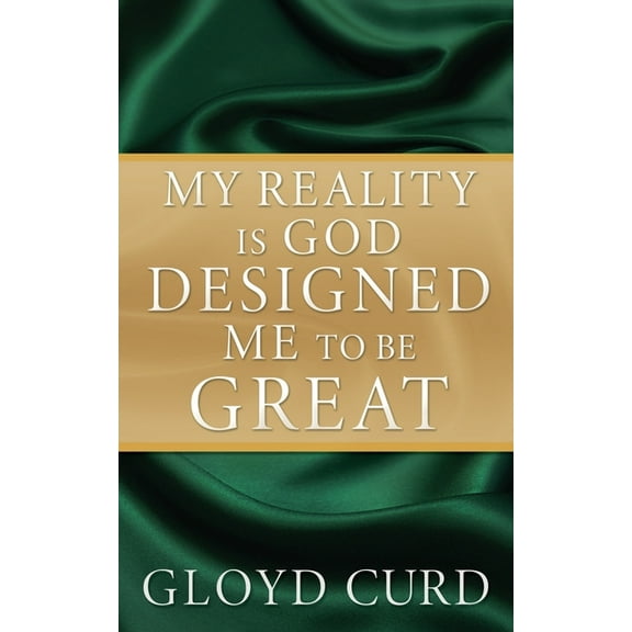 My Reality is God Designed Me to be Great, (Paperback)