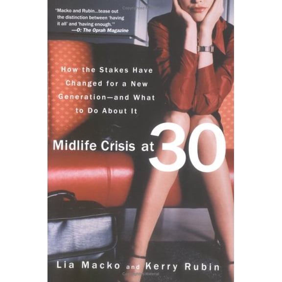 Pre-Owned Midlife Crisis at 30, 9780452286061, 0452286069, Paperback, First Printing (by the Numbers) edition