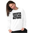 thumbnail image 4 of Greater Than Ever Before Motivational Unisex Plus Fleece Graphic Sweatshirt Brisco Brands 4X, 4 of 5