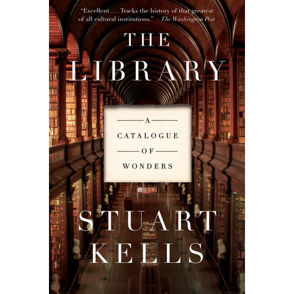 The Library: A Catalogue of Wonders, (Paperback)